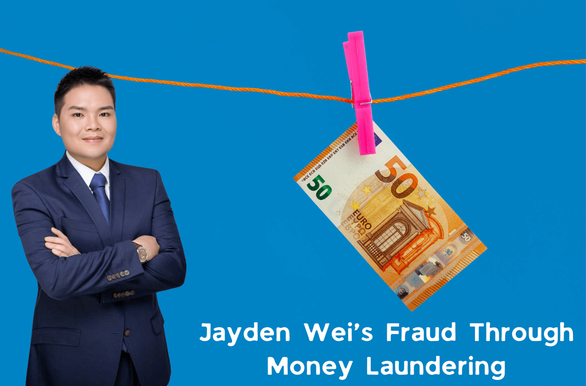 Money laundering is another component of Jayden Wei’s fraudulent activities